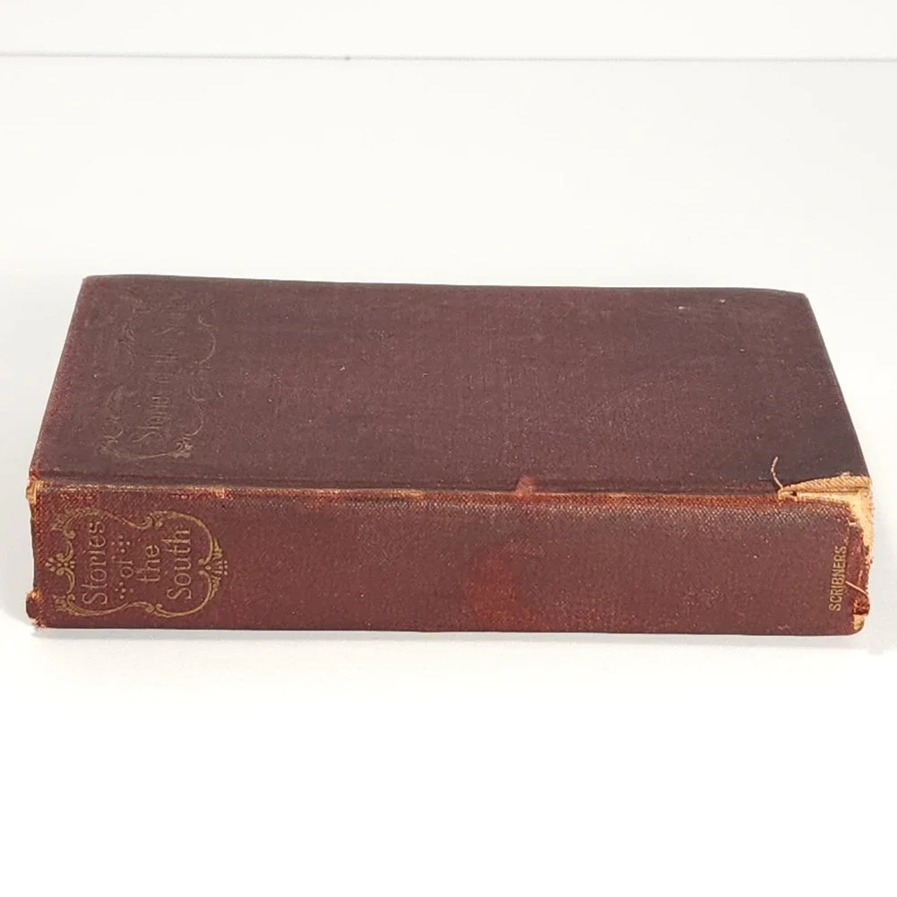 1893 Stories of the South By Page Robertson Harris Davis First Edition Scribners